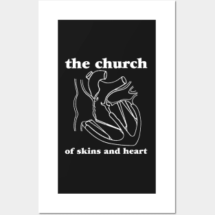 The Church of Skins and Heart Posters and Art